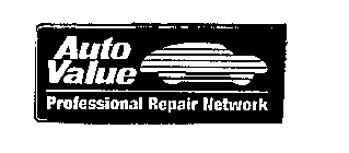 AUTO VALUE PROFESSIONAL REPAIR NETWORK