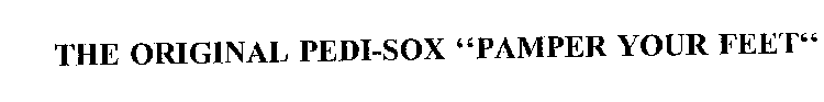 THE ORIGINAL PEDI-SOX 