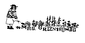 MRS. GREENTHUMBS