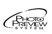 PHOTO PREVIEW SYSTEM