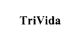 TRIVIDA