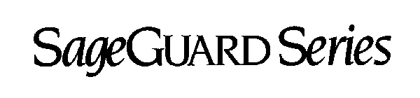 SAGEGUARD SERIES