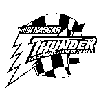 NASCAR THUNDER THE OFFICIAL STORE OF NASCAR