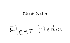 FLEET MEDIA