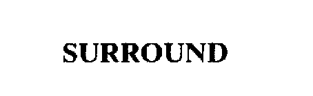 SURROUND