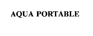 AQUA PORTABLE