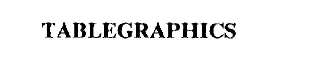 TABLEGRAPHICS