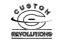 C CUSTOM REVOLUTIONS