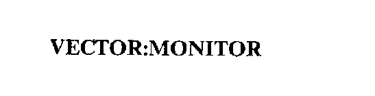 VECTOR:MONITOR