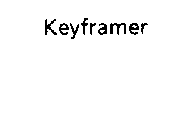 KEYFRAMER