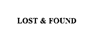 LOST & FOUND