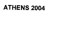 ATHENS 2004