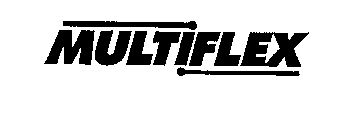 MULTIFLEX
