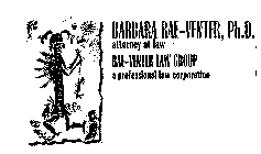 BARBARA RAE-VENTER, PH.D. ATTORYNEY AT LAW RAE-VENTER LAW GROUP A PROFESSIONAL LAW CORPORATION