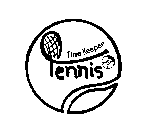 TENNIS TIME KEEPER