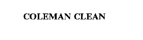 COLEMAN CLEAN