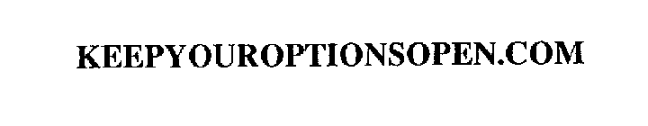 KEEPYOUROPTIONSOPEN.COM