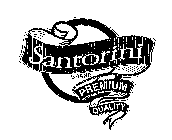 SANTORINI BRAND PREMIUM QUALITY