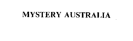 MYSTERY AUSTRALIA