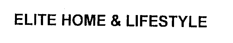 ELITE HOME & LIFESTYLE