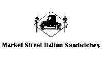 MARKET STREET ITALIAN SANDWICHES