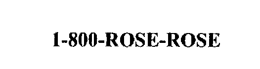 1-800-ROSE-ROSE