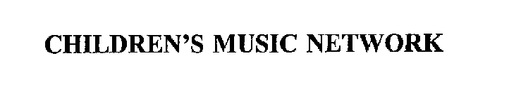 CHILDREN'S MUSIC NETWORK