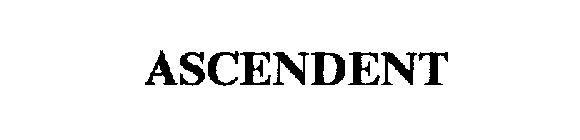 ASCENDENT