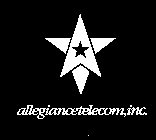 ALLEGIANCETELECOM,INC.