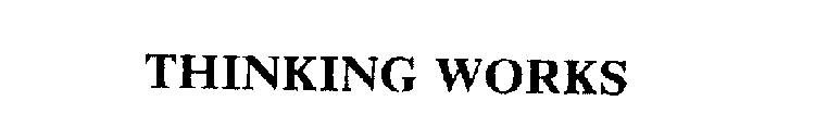 THINKING WORKS