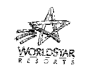 WORLDSTAR RESORTS