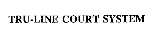 TRU-LINE COURT SYSTEM