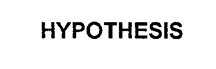 HYPOTHESIS