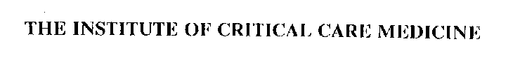 THE INSTITUTE OF CRITICAL CARE MEDICINE