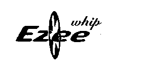 EZEE WHIP