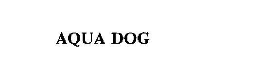 AQUA DOG
