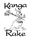 KANGA RAKE