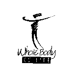 WHOLE BODY CUISINE