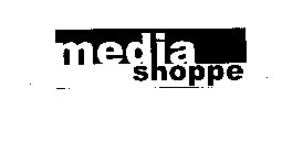 MEDIA SHOPPE