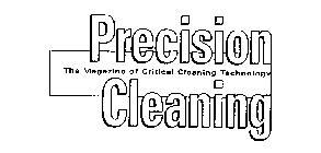 PRECISION CLEANING THE MAGAZINE OF CRITICAL CLEANING TECHNOLOGY