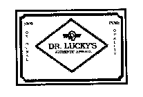 DR. LUCKY'S AUTHENTIC APPAREL CO. 100% ORIGINAL PURE QUALITY
