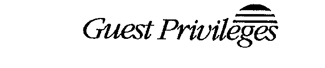 GUEST PRIVILEGES