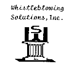 WHISTLEBLOWING SOLUTIONS, INC. S INC.