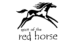 SPIRIT OF THE RED HORSE