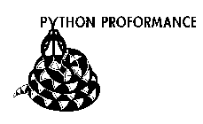 PYTHON PROFORMANCE