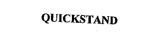 QUICKSTAND