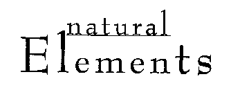 NATURAL ELEMENTS
