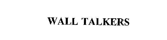 WALL TALKERS