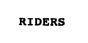 RIDERS