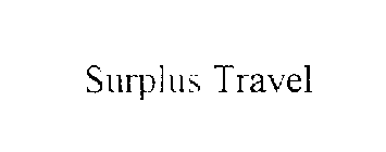 SURPLUS TRAVEL